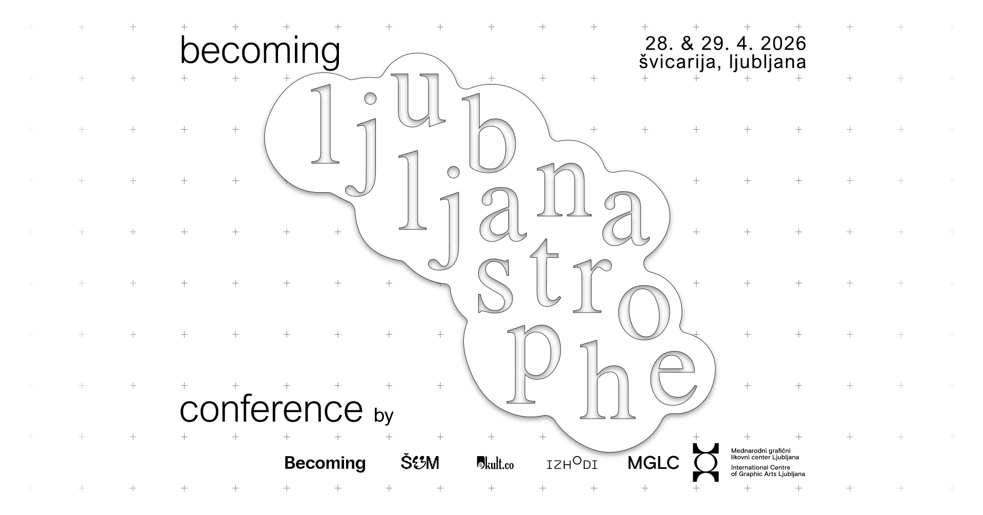 Šum × Becoming Press × Kult.co × Izhodi: BECOMING LJUBLJANASTROPHE