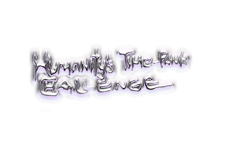 Humanity’s Time-Punk Challenge